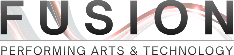 FUSION — Performing Arts & Technology